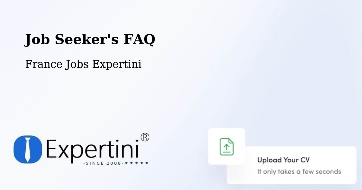 Job Seeker FAQ – Chauriat - France Jobs Expertini